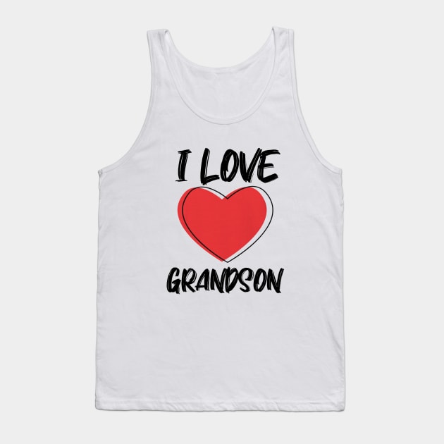 I Love Grandson with Red Heart Tank Top by A.S1